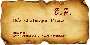 Büchelmayer Piusz névjegykártya
